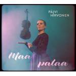 Pivi Hirvonen - Maa Palaa