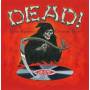 Various - Dead! The Grim Reapers Greatest Hits