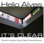 Helio Alves - It's Clear
