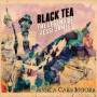 Jessica Moore Care - Black Tea: The Legend Of Jessi James