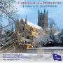 Christopher Allsop / Peter Nardone / Worcester - Christmas From Worcester: Tribute To Sir David