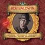 Bob Baldwin - The Stay At Home Series Vol. 1