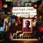 Shotgun Jimmie - Everything,Everything