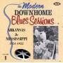 Various - The Modern Downhome Blues Sessions: Arkansas & Mis