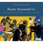 Gary Bartz / Robin Eubanks / Kenny Davis - Beauty Surrounds Us