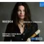 Dorothee Oberlinger / Ensemble 1700 - Rococo - Musique  Sanssouci