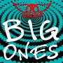 Aerosmith - Big Ones