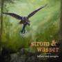 Strom & Wasser - Fallen und Steigen