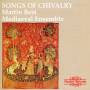 V / A - Songs of Chivalry/Medieval Songs and Dances