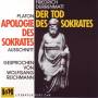Wolfgang Reichmann - Der Tod Des Sokrates/Apologie Des Sokrates