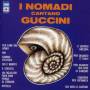 I Nomadi - I Nomadi Cantano Guccini