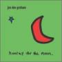 Jon Dee Graham - Hooray for the Moon