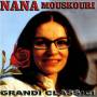 Nana Mouskouri - Grandi Classici