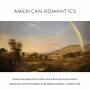 Bonvin / Gowanus Arts Ensemble / Reuben Blundell - American Romantics