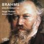 Hagai Shaham / Arnon Erez - Brahms Violin Sonatas