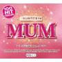Various - Ultimate No 1 Mum