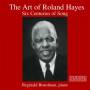 Roland Hayes / Reginald Boardman - The Art Of Roland Hayes