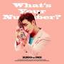 Zhoumi - Whats Your Number?