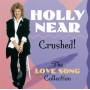 Holly Near - Crushed: Love Song Collection