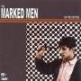 Marked Men - On The Outside