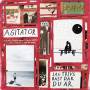 Agitator - Jag Trivs Bast Dar du Ar