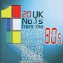 Various - 20 UK No.1s From The 80s
