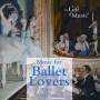 Jackson / Royal Philh.Orch. / LSO / + - Music For Ballet-Lovers