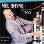 Mel Rhyne - Remembering Wes