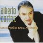 Alberto Cortez - Despues Del Amor