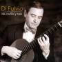 Carlos Di Fulvio - De Cuno Y Raiz