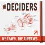 Deciders - We Travel Airways