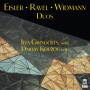Ilya Gringolts / Dmitry Kouzov - Eisler,Ravel,Widmann: Duos