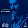 Keith Oxman - Little Taste