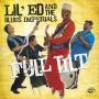 Lil' Ed And The Blues Imp - Full Tilt