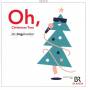 Die Singphoniker - Oh,Christmas Tree.Weihnachtslieder