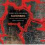 Gryesten / Ulrikkeholm / Radev / Eichberg - Scherben