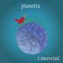 I Muvrini - Pianetta