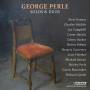 Various - George Perle: Solos And Duos