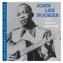 John Lee Hooker - The Essential Blue Archive:too Much Boogie