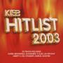 Various -Kiss Hitlist 2003 - Kiss Hitlist 2003