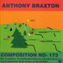 Anthony Braxton - Composition No-173