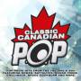 Various - Classic Canadian Pop