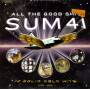 Sum 41 - All The Good Shit