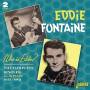 Eddie Fontaine - Who Is Eddie?