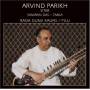 Arvind Parikh - Raga Gunji Kauns