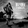 Iron Tongue - The Dogs Have Barked,The Birds Hav