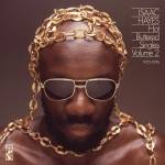 Isaac Hayes - Hot Buttered Singles Vol. 2 1972-1976