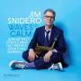 Jim Snidero - Waves of Calm