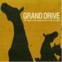 Grand Drive - Lights In This Town Are Too Many To Count