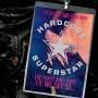 Hardcore Superstar - The Party Aint Over Til We Say So...